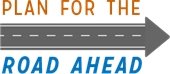 Plan for the Road Ahead