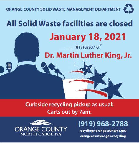 MLK Day - All facilities closed January 18th.  Curbside recycling collected as usual.