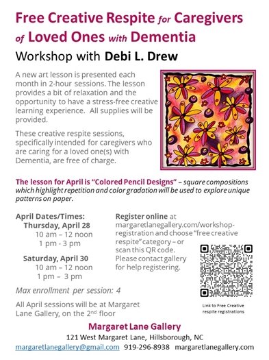 Create Respite workshop-Margaret Lane Gallery-Hillsborough, NC; details 919-968-8938