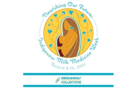 Indigenous milk medicine week