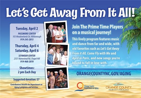  Prime Time Players present: "Let's Get Away From It All!"