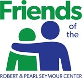 Friends of the Robert & Pearl Seymour Center