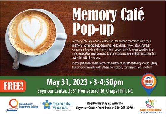 Memory Cafe Pop-Up - May 30 - Seymour Center