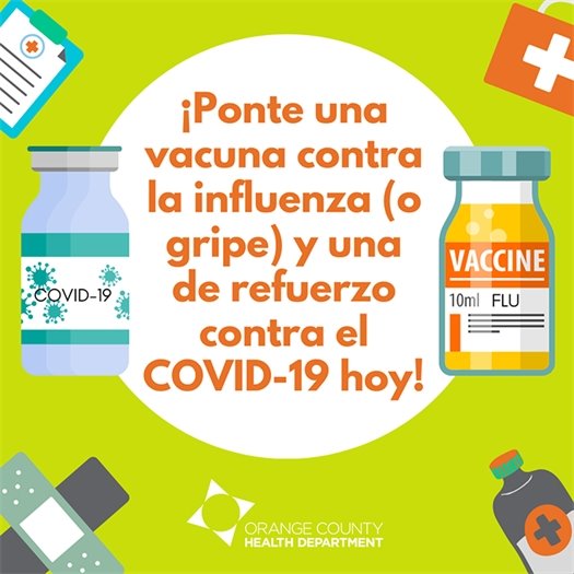 Vacuna contra la influenza y una de refuerzo contra el COVID-19!