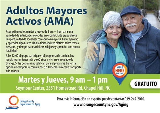 Adultos Mayores Activos, Martes y Jueves, 9am-1pm, Seymour Ctr., 919-245-2010 (espanol)