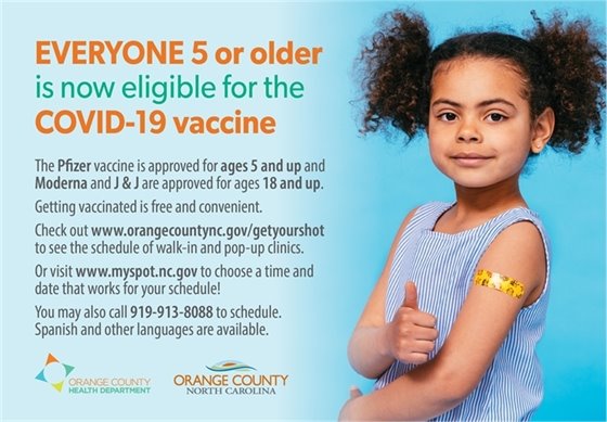 Everyone 5 and older eligible for the Pfizer COVID-19 vaccine. www.myspot.nc.gov or call 919-913-8088. Graphic-young girl w/bandaid on arm.
