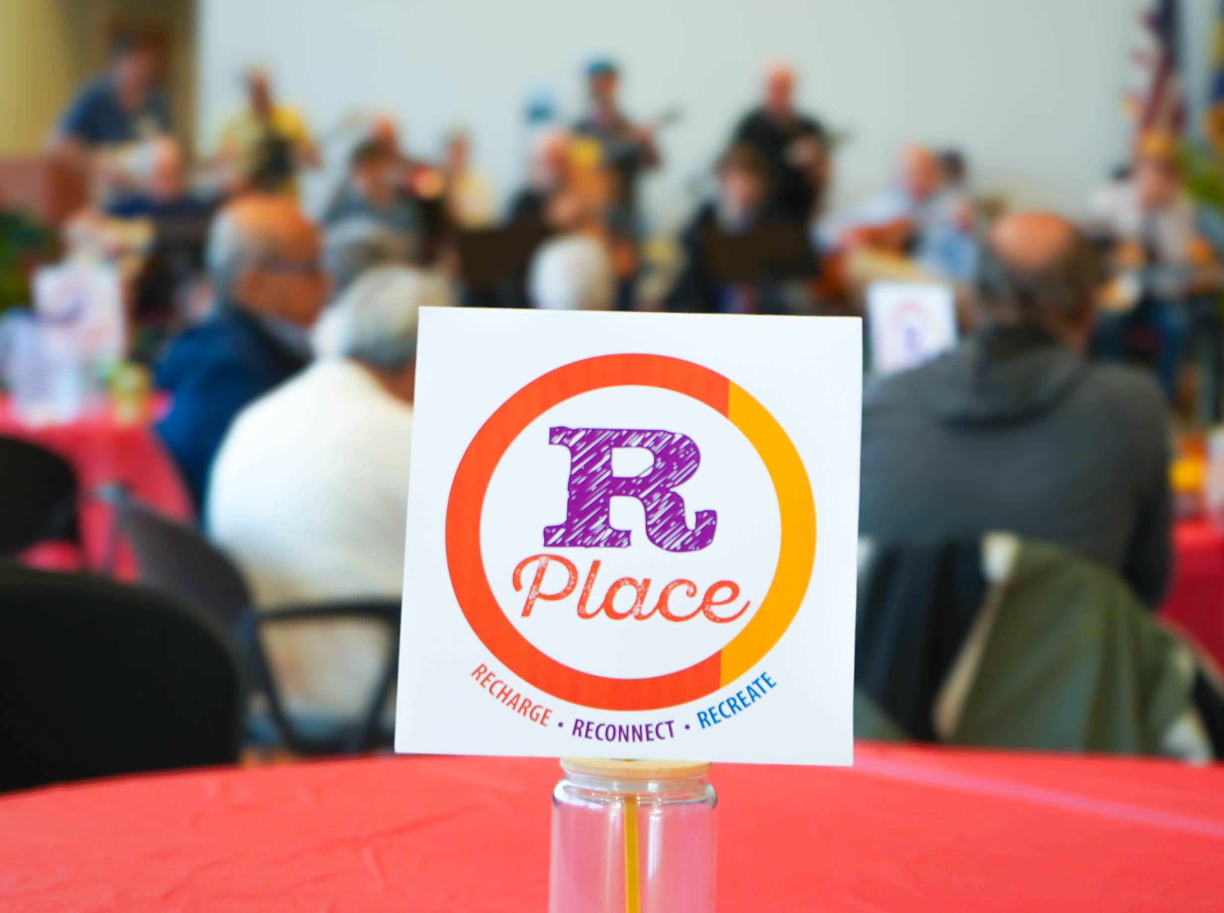 Picture of an R Place sign at a Memory Cafe 